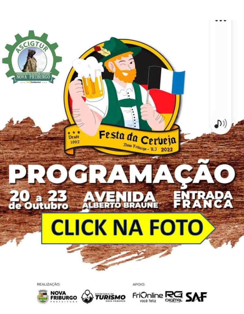 Agora sim! Festa da Cerveja de Nova Friburgo Outubro 2022 ASCIGTUR